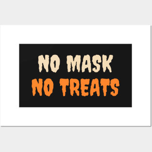 No Mask No Treat - Social Distancing Halloween Posters and Art